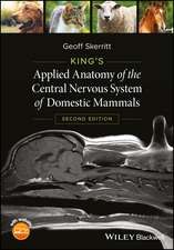 King′s Applied Anatomy of the Central Nervous System of Domestic Mammals, 2nd Edition