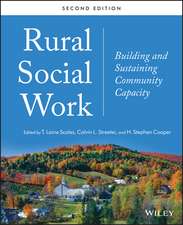 Rural Social Work – Building and Sustaining Community Capacity, Second Edition