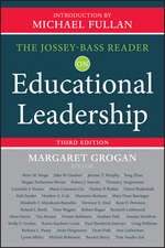 The Jossey–Bass Reader on Educational Leadership, 3rd Edition