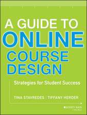 A Guide to Online Course Design – Strategies for Student Success