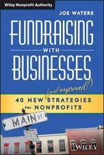 Fundraising with Businesses – 40 New (and Improved!) Strategies for Nonprofits