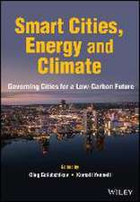 Cities, Energy and Climate: Governing Cities for a Low–Carbon Future