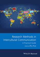 Research Methods in Intercultural Communication – A Practical Guide