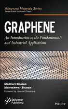 Graphene – An Introduction to the Fundamentals and Industrial Applications