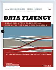 Data Fluency – Empowering Your Organization with Effective Data Communication