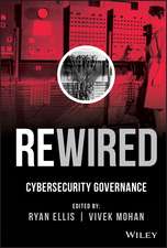 Rewired – Cybersecurity Governance