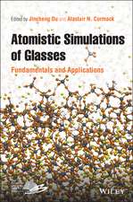 Atomistic Simulations of Glasses – Fundamentals and Applications