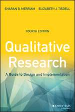 Qualitative Research – A Guide to Design and Implementation 4e