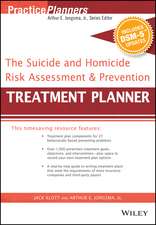 The Suicide and Homicide Risk Assessment & Prevention Treatment Planner, with DSM–5 Updates