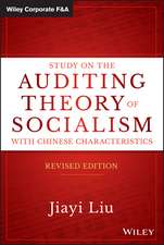 Study on the Auditing Theory of Socialism with Chinese Characteristics, Revised Edition