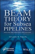 Beam Theory for Subsea Pipelines – Analysis and Practical Applications