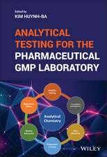 Analytical Testing for the Pharmaceutical GMP Laboratory