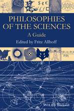 Philosophies of the Sciences – A Guide