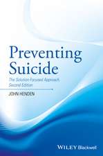 Preventing Suicide – The Solution Focused Approach 2e