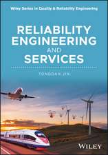 Reliability Engineering and Services