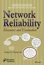 Network Reliability – Measures and Evaluation