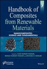 Handbook of Composites from Renewable Materials, v7 – Nanocomposites – Science and Fundamentals