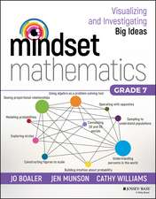 Mindset Mathematics – Visualizing and Investigating Big Ideas, Grade 7