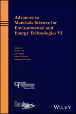 Advances in Materials Science for Environmental and Energy Technologies VI – Ceramic Transactions Volume 262