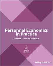 Personnel Economics in Practice, Third Edition