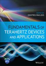 Fundamentals of Terahertz Devices and Applications