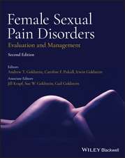 Female Sexual Pain Disorders – Evaluation and Management 2e