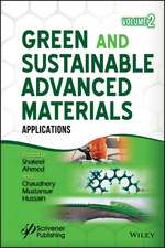 Green and Sustainable Advanced Materials; Volume 2 : Applications