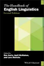 The Handbook of English Linguistics, Second Edition