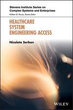 Healthcare System Access – Measurement, Inference, and Intervention