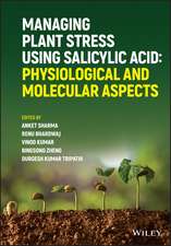 Managing Plant Stress Using Salicylic Acid: Physiological and Molecular Aspects