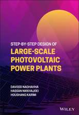 Step–by–Step Design of Large–Scale Photovoltaic Power Plants