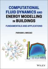 Computational Fluid Dynamics and Energy Modelling in Buildings