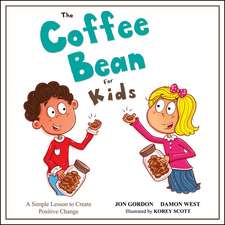 The Coffee Bean for Kids – A Simple Lesson to Create Positive Change