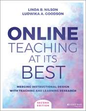 Online Teaching at Its Best – Merging Instructional Design with Teaching and Learning Research, Second Edition