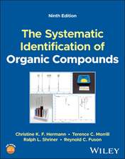 The Systematic Identification of Organic Compounds, Ninth Edition