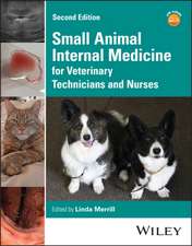 Small Animal Internal Medicine for Veterinary Technicians and Nurses