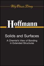 Solids and Surfaces: A Chemist′s View of Bonding i n Extended Structures (Wiley Classics Library)