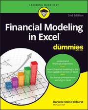 Financial Modeling in Excel For Dummies, 2nd Editi on