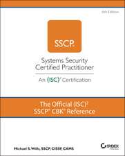 The Official (ISC)2 SSCP CBK Reference, 6th Editio n