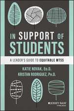 In Support of Students: A Leader′s Guide to Equitable MTSS