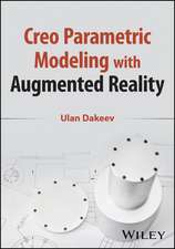 Creo Parametric Modeling with Augmented Reality