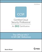 Kraus, A: Official (ISC)2 CCSP CBK Reference
