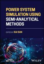 Power System Simulation Using Semi–Analytical Methods