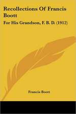 Recollections Of Francis Boott