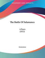 The Battle Of Salamanca