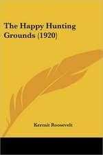 The Happy Hunting Grounds (1920)