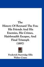 The History Of Reynard The Fox