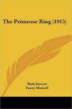 The Primrose Ring (1915)