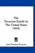 The Trezevant Family In The United States (1914)