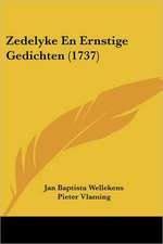 Zedelyke En Ernstige Gedichten (1737)